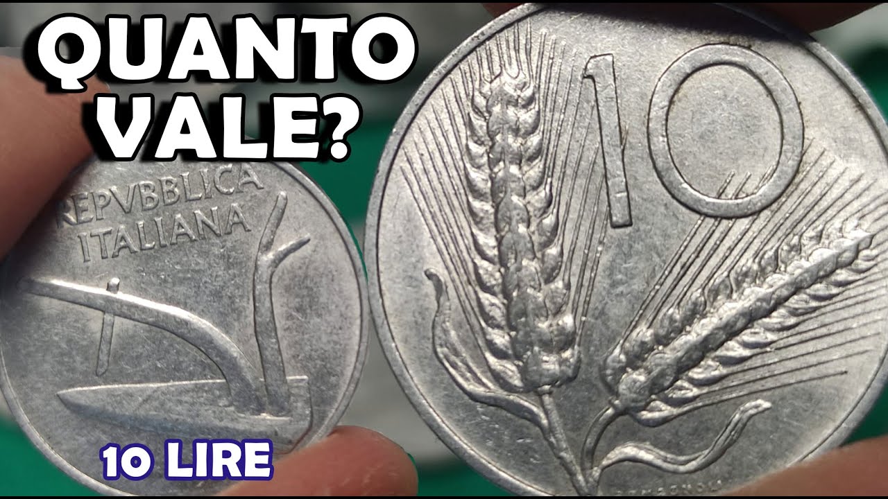 10 Lire Rare quanto valgono